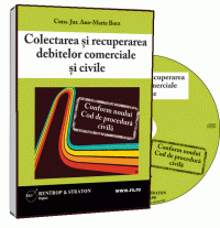 Colectarea si recuperarea debitelor comerciale si civile