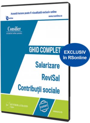 Consilier Ghid complet Salarizare, ReviSal si Contributii sociale - abonament 6 luni