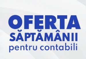 Oferta saptamanii - Pachet 25% REDUCERE + CADOU