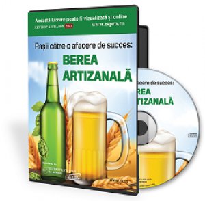 Pasii catre o afacere de succes: Berea Artizanala