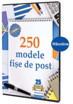 250 Modele de Fise de Post - actualizate conform GDPR (varianta electronica, cu vizualizare in online)