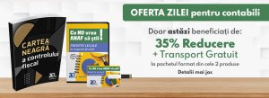 Pachet Happy day Cartea Neagra a Controlului fiscal + Ce NU vrea ANAF sa stii. Piruete LEGALE in aspecte fiscale
