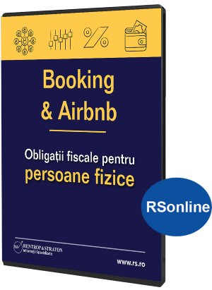 Booking &amp; Airbnb. Obligatii fiscale pentru persoane fizice