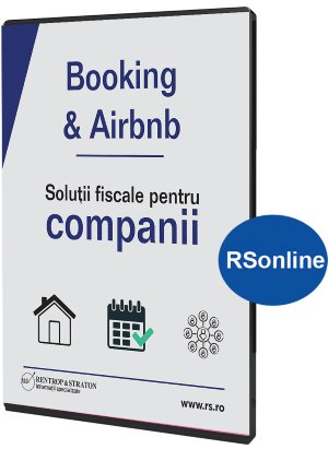 Booking &amp; Airbnb. Solutii fiscal-contabile pentru companii