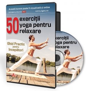 50 de exercitii yoga pentru relaxare