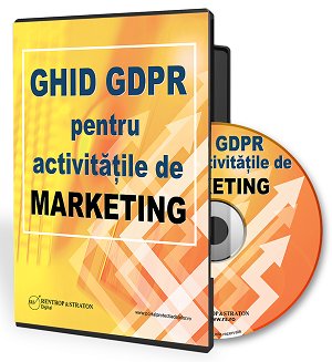 Ghid GDPR pentru activitati de marketing