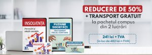 Pachet INSOLVENTA. Provocari si solutii contabile si Fuziune societati. Tratament fiscal-contabil &ndash; Reducere 50% + Transpot gratuit