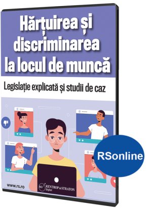 Hartuirea si discriminarea la locul de munca (acces online - fara taxa de transport)