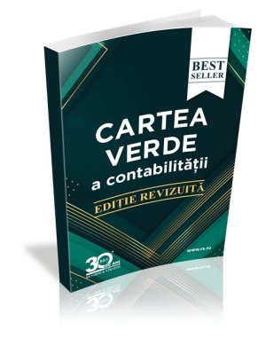 Cartea Verde a Contabilitatii + CADOU ultimele 3 editii ale Revistei Romane de Contabilitate si Monografii Contabile - 30% reducere