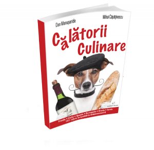 Calatorii Culinare Cartea Calatorii culinare