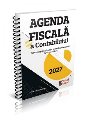 Agenda Fiscala a Contabilului 2027