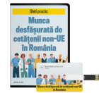 Munca desfasurata de cetatenii non-UE in Romania