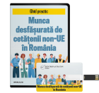 Munca desfasurata de cetatenii non-UE in Romania