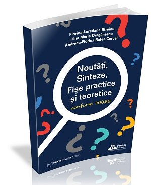 Noutati, Sinteze, Fise practice si teoretice conform DOOM3 (editie revizuita)