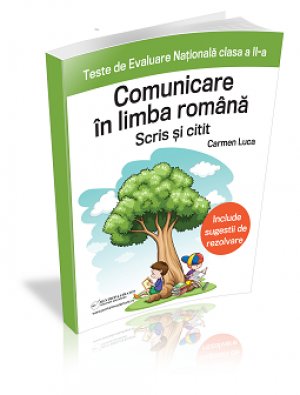 Teste rezolvate la limba romana - Evaluare Nationala clasa a II-a