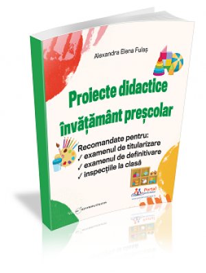 Proiecte didactice invatamant prescolar