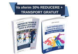 [30% REDUCERE + TRANSPORT GRATUIT] Pachet Definitivare Educatie Fizica si Sport. Sinteze de Teorie si Metodica + Teste rezolvate [OF:18624]