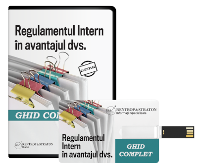 Regulamentul Intern in avantajul dvs. Modele, Studii de Caz, Comentarii si Explicatii
